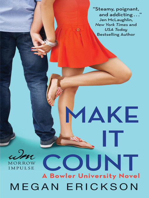 Title details for Make It Count by Megan Erickson - Wait list